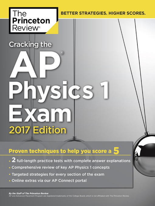 Title details for Cracking the AP Physics 1 Exam, 2017 Edition by Princeton Review - Available